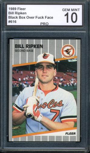 1989 Fleer #616E Black Box Bill Ripken (Rounded Edge / Jagged White Line) PRO 10