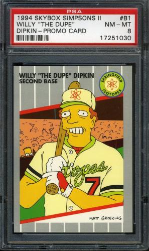 1994 SkyBox Simpsons II Promo Willie The Dupe Dipkin #B1 PSA 8 #17251030