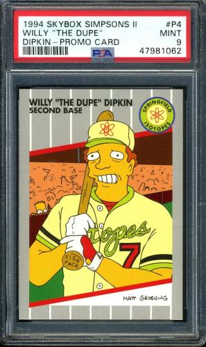 1994 SkyBox Simpsons II Promo Willie The Dupe Dipkin #P4 PSA 9 #47981062