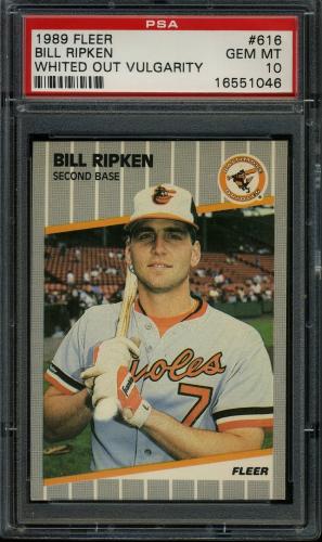 1989 Fleer #616B Bill Ripken Whiteout [Smooth White Line] PSA 10 #16551046
