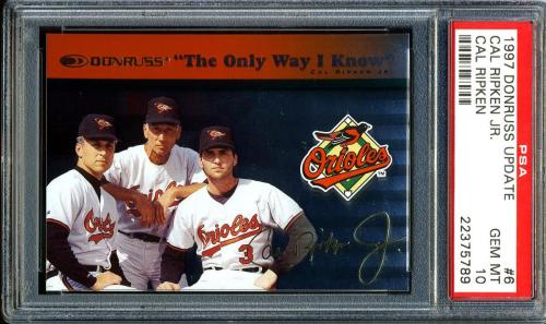 1997 Donruss Ripken The Only Way I Know #06 Ripken Family PSA 10 #22375789