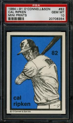 1984 O'Connell and Son Ink #082 Cal Ripken PSA 10 #20708354