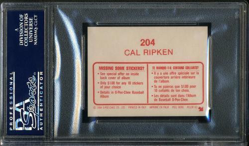 1984 O-Pee-Chee Stickers #204 Cal Ripken PSA 10 #24641097 - Back