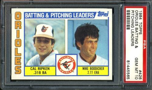 1984 Topps #426 Orioles TL/Cal Ripken PSA 10 #81445565
