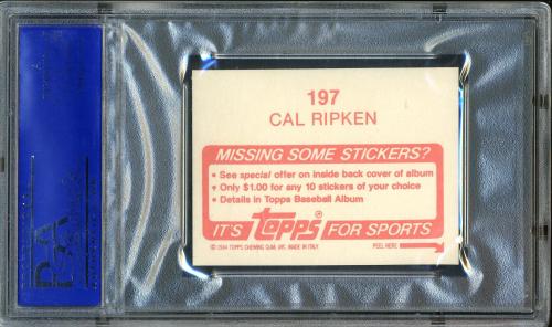 1984 Topps Stickers #197 Cal Ripken PSA 10 #30792185 - Back