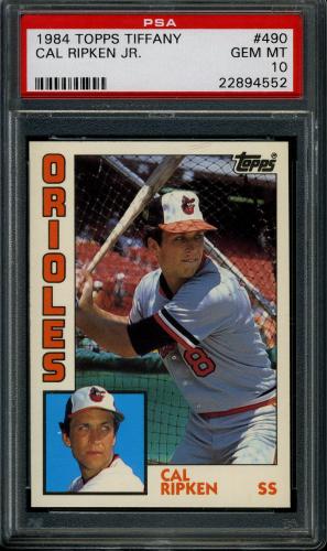 1984 Topps Tiffany #490 Cal Ripken PSA 10 #22894552