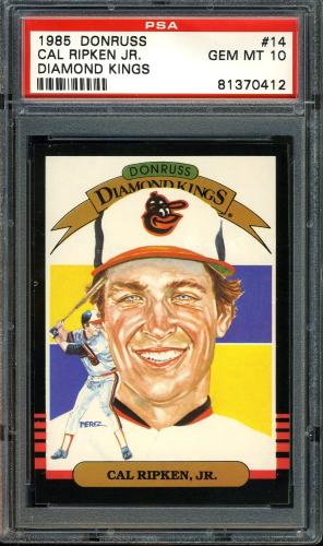 1985 Donruss #014 Cal Ripken DK PSA 10 #81370412