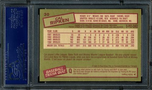 1985 O-Pee-Chee #30 Cal Ripken PSA 10 #18794248 - Back