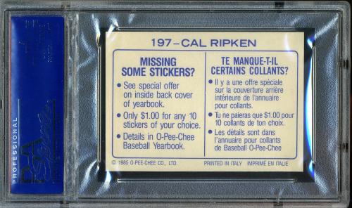 1985 O-Pee-Chee Stickers #197 Cal Ripken PSA 10 #04488375 - Back