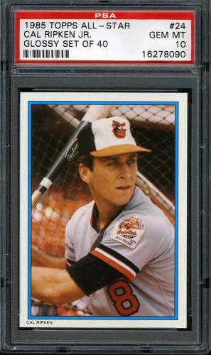 1985 Topps Glossy Send-Ins #24 Cal Ripken PSA 10 #16278090