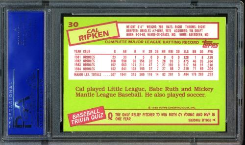 1985 Topps Tiffany #030 Cal Ripken PSA 10 #11788729 - Back