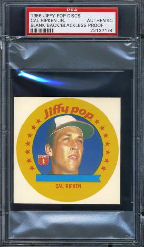 1986 MSA Jiffy Pop Discs - Blank Back Blackless Proof #9 Cal Ripken PSA Authentic #22137124