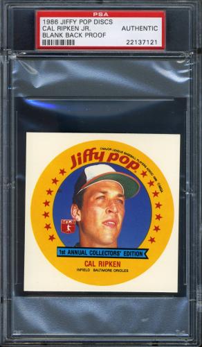 1986 MSA Jiffy Pop Discs - Blank Back Proof #9 Cal Ripken PSA Authentic #22137121
