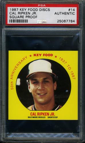 1987 Key Food Discs - Square Proof #14 Cal Ripken PSA Authentic #25067784