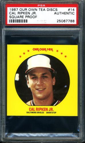 1987 Our Own Tea Discs - Square Proof #14 Cal Ripken PSA Authentic #25067788