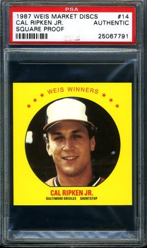 1987 Weis Market Discs - Square Proof #14 Cal Ripken PSA Authentic #25067791