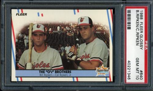 1988 Fleer Glossy #640 The Ripken Brothers PSA 10 #40221346