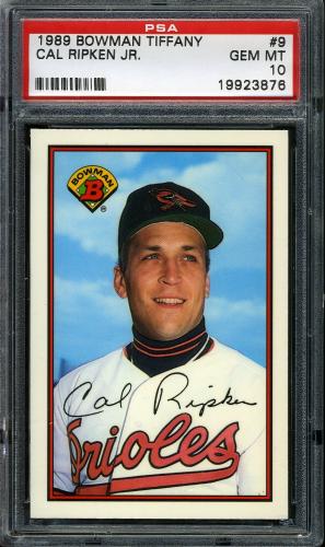 1989 Bowman Tiffany #009 Cal Ripken PSA 10 #19923876