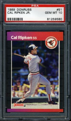 1989 Donruss #51 Cal Ripken [Period after INC / *Denotes] PSA 10 #81259580