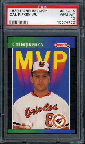 1989 Donruss Bonus MVP's #BC15 Cal Ripken [Period after INC / *Denotes] PSA 10 #15674772