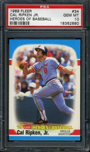 1989 Fleer Heroes of Baseball #34 Cal Ripken PSA 10 #18362880