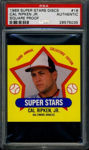 1989 MSA Iced Tea Discs - Square Proof #16 Cal Ripken PSA Authentic #26575035