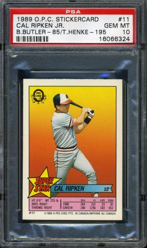1989 O-Pee-Chee Stickercard #11 C. Ripken, Jr./Butler #85/Henke #195 PSA 10 #16066324