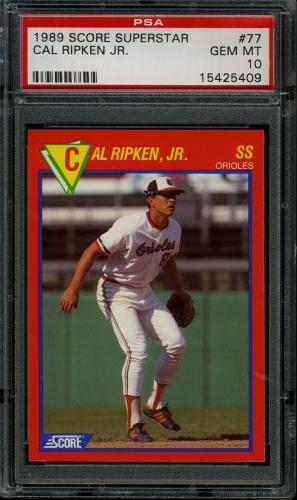 1989 Score Hottest 100 Stars #77 Cal Ripken PSA 10 #15425409