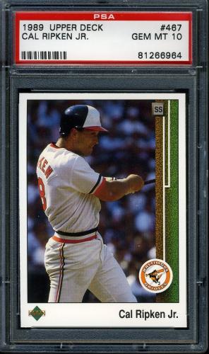1989 Upper Deck #467 Cal Ripken [Hologram with no background or baseball pattern background] PSA 10 #81266964