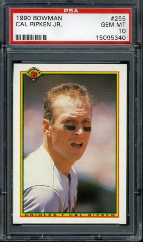 1990 Bowman #255 Cal Ripken [Possible airbrushing] PSA 10 #15095340