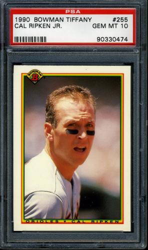 1990 Bowman Tiffany #255 Cal Ripken PSA 10 #90330474
