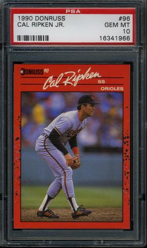 1990 Donruss #096 Cal Ripken [No period after INC] PSA 10 #16341966