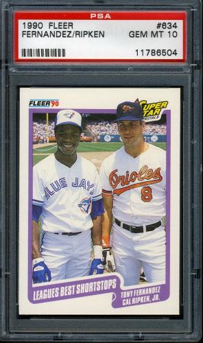 1990 Fleer #634 C.Ripken/T.Fernandez [U.S.A. with trailing period] PSA 10 #11786504