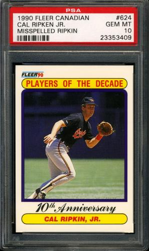 1990 Fleer Canadian #624 Cal Ripkin '83 PSA 10 #23353409