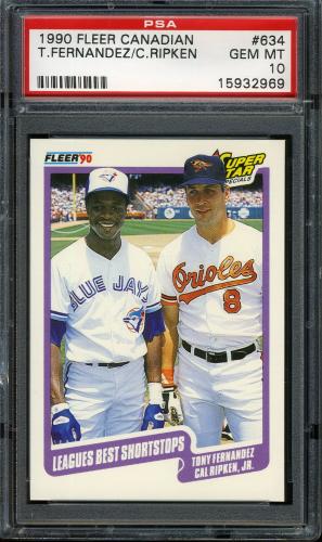 1990 Fleer Canadian #634 League's Best-Shortstops-Tony Fernandez-Cal Rip PSA 10 #15932969