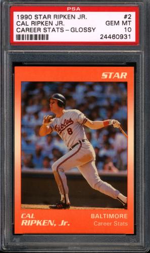 1990 Star Ripken Glossy #02 Cal Ripken, Jr.-Career Stats PSA 10 #24460931
