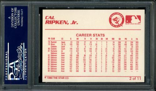 1990 Star Ripken #02 Cal Ripken, Jr.-Career Stats PSA 10 #24351183 - Back
