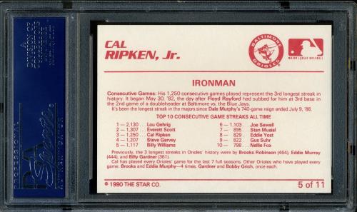 1990 Star Ripken #05 Cal Ripken, Jr.-Ironman PSA 10 #17656386 - Back