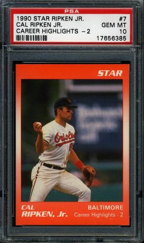 1990 Star Ripken #07 Cal Ripken, Jr.-Career Highlights - 2 PSA 10 #17656385