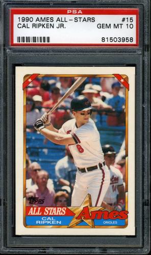 1990 Topps Ames All-Stars #15 Cal Ripken PSA 10 #81503958