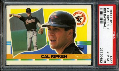 1990 Topps Big #327 Cal Ripken [F* print designation] PSA 10 #23320682