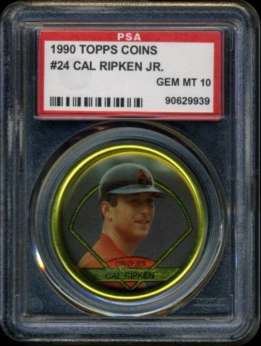 1990 Topps Coins #24 Cal Ripken PSA 10 #90629939