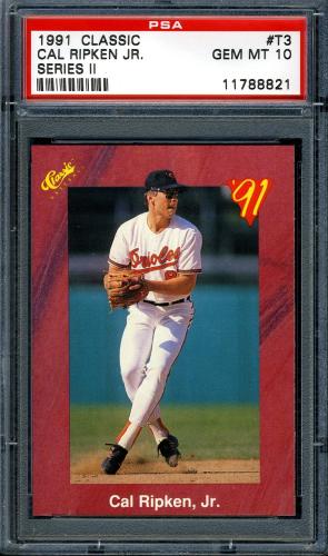 1991 Classic II #T3 Cal Ripken PSA 10 #11788821