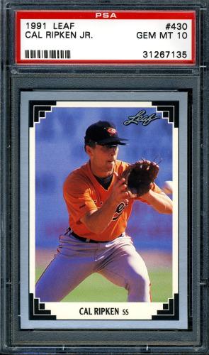 1991 Leaf #430 Cal Ripken PSA 10 #31267135