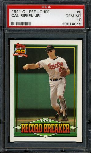 1991 O-Pee-Chee #005 Cal Ripken PSA 10 #20614019