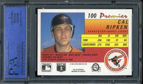 1991 O-Pee-Chee Premier #100 Cal Ripken PSA 10 #11030579 - Back