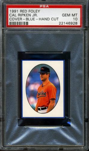 1991 Red Foley Cover - Blue Cal Ripken, Jr. PSA 10 #22146928