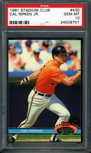 1991 Stadium Club #430 Cal Ripken [A* print designation] PSA 10 #24509701