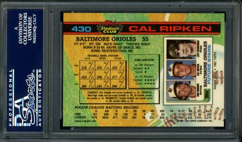 1991 Stadium Club #430 Cal Ripken [A* print designation] PSA 10 #24509701 - Back