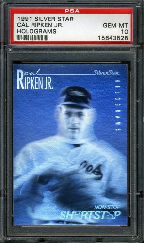 1991 SilverStar Holograms #4 Cal Ripken-(September& 1991: Cal-went on a rampa PSA 10 #15643525